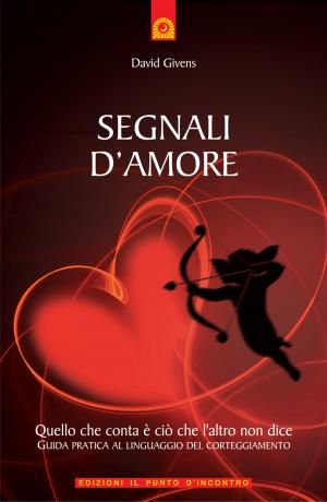 Cover of the book Segnali d'amore by Fred Medina