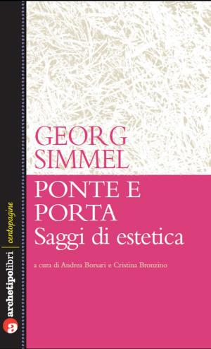 Book cover of Ponte e porta. Saggi di estetica