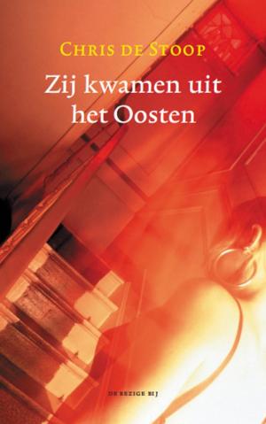 Cover of the book Zij kwamen uit het oosten by Maaike Meijer