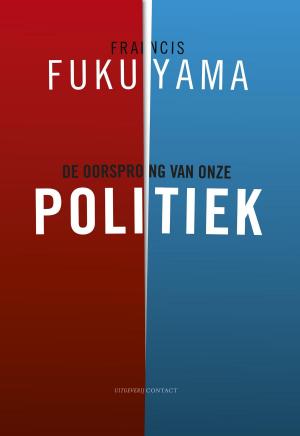 Cover of the book De oorsprong van onze politiek by Allison Pearson