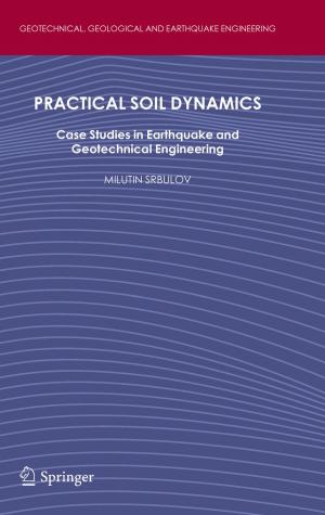 Cover of the book Practical Soil Dynamics by John Douard, Pamela D. Schultz
