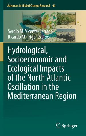 Cover of the book Hydrological, Socioeconomic and Ecological Impacts of the North Atlantic Oscillation in the Mediterranean Region by 