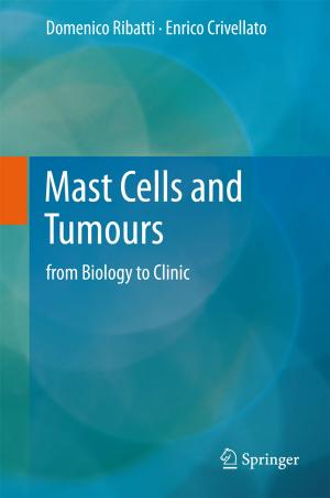 Cover of the book Mast Cells and Tumours by O. Lee, T.A. Robertson
