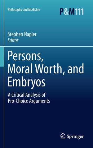 Cover of the book Persons, Moral Worth, and Embryos by Terje Aven