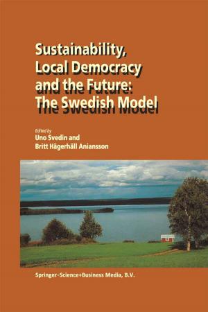 Cover of the book Sustainability, Local Democracy and the Future: The Swedish Model by Stéphane Crystal
