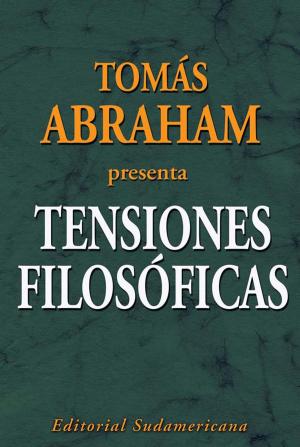 Cover of the book Tensiones filosóficas by Edi Zunino