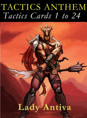 Book cover of TACTICS ANTHEM: Tactics Cards 1 to 24