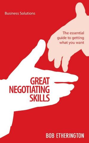 Cover of the book BSS: Great Negotiating Skills by Mohana Gill
