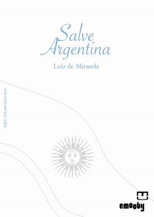 Cover of the book Salve Argentina by Marisol Cabrera Sosa