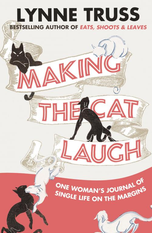 Cover of the book Making the Cat Laugh by Lynne Truss, HarperCollins Publishers