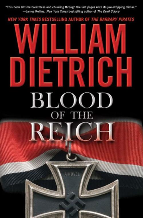 Cover of the book Blood of the Reich by William Dietrich, HarperCollins e-books