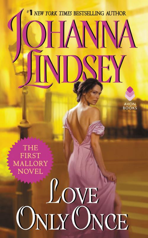 Cover of the book Love Only Once by Johanna Lindsey, HarperCollins e-books
