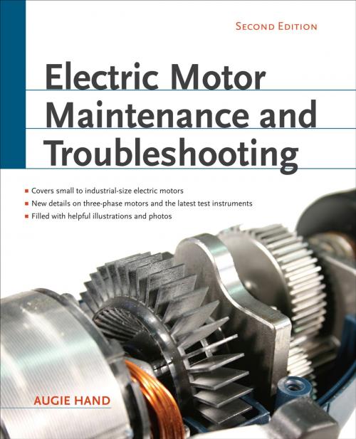 Cover of the book Electric Motor Maintenance and Troubleshooting, 2nd Edition by Augie Hand, McGraw-Hill Education