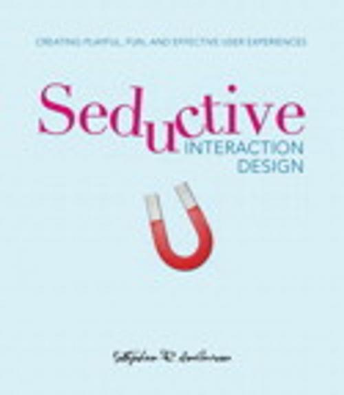 Cover of the book Seductive Interaction Design by Stephen P. Anderson, Pearson Education