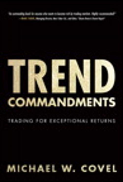 Cover of the book Trend Commandments by Michael W. Covel, Pearson Education