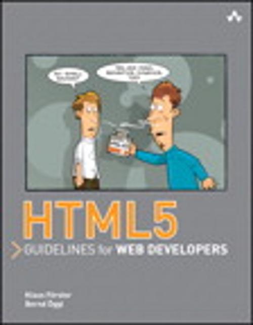 Cover of the book HTML5 Guidelines for Web Developers by Klaus Förster, Bernd Öggl, Pearson Education