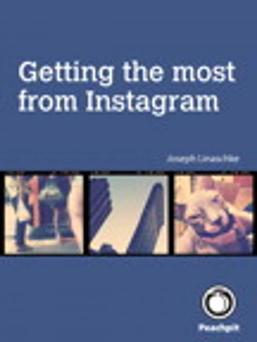 Cover of the book Getting the Most from Instagram by Joseph Linaschke, Pearson Education