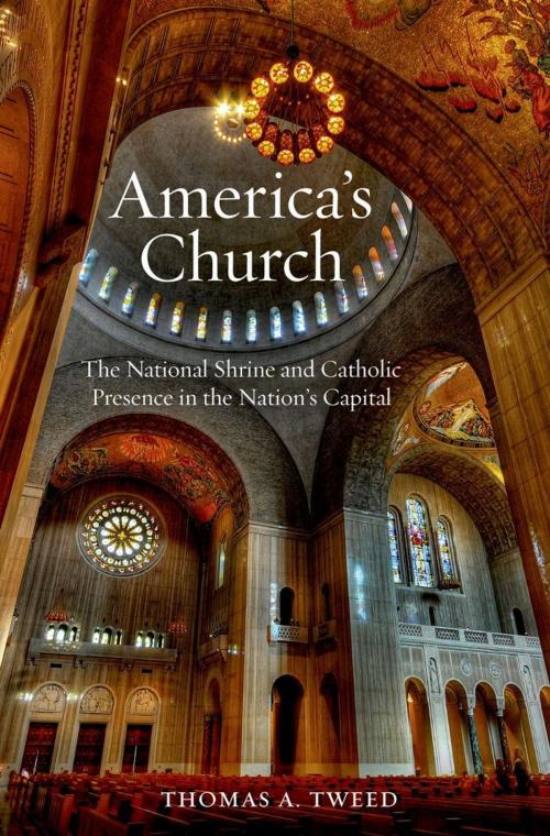Cover of the book America's Church by Thomas A. Tweed, Oxford University Press