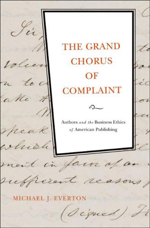 Cover of the book The Grand Chorus of Complaint by Michael J. Everton, Oxford University Press