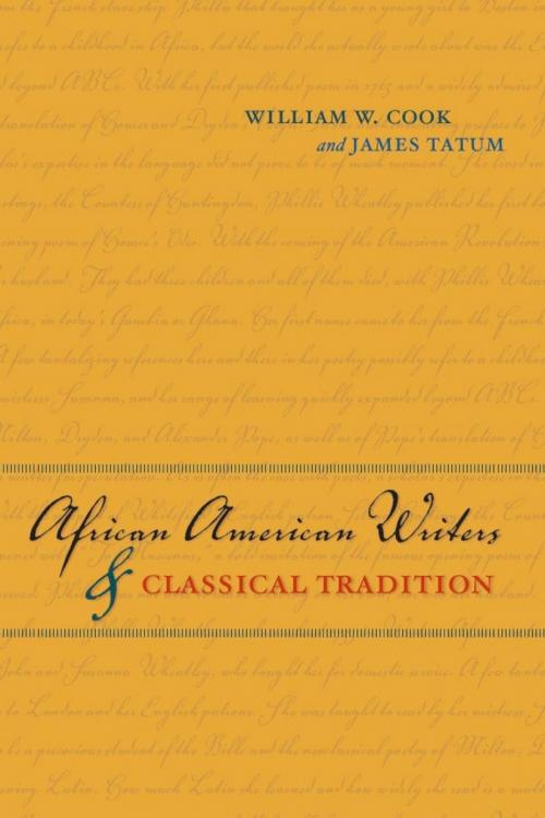 Cover of the book African American Writers and Classical Tradition by William W. Cook, James Tatum, University of Chicago Press