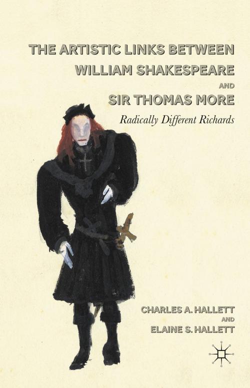 Cover of the book The Artistic Links Between William Shakespeare and Sir Thomas More by C. Hallett, Palgrave Macmillan US