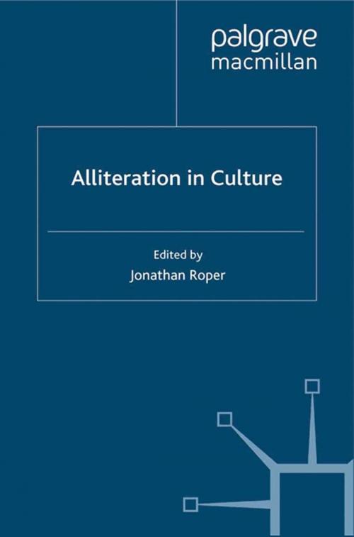 Cover of the book Alliteration in Culture by Jonathan Roper, Palgrave Macmillan UK
