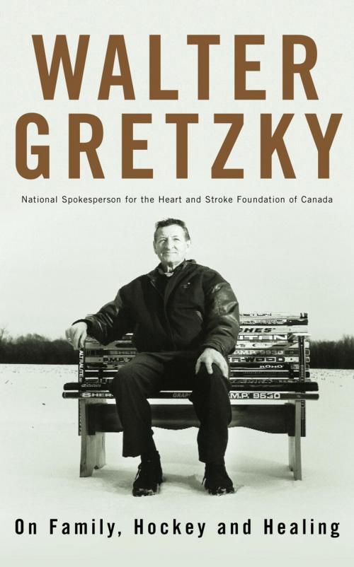 Cover of the book On Family, Hockey and Healing by Walter Gretzky, Random House of Canada