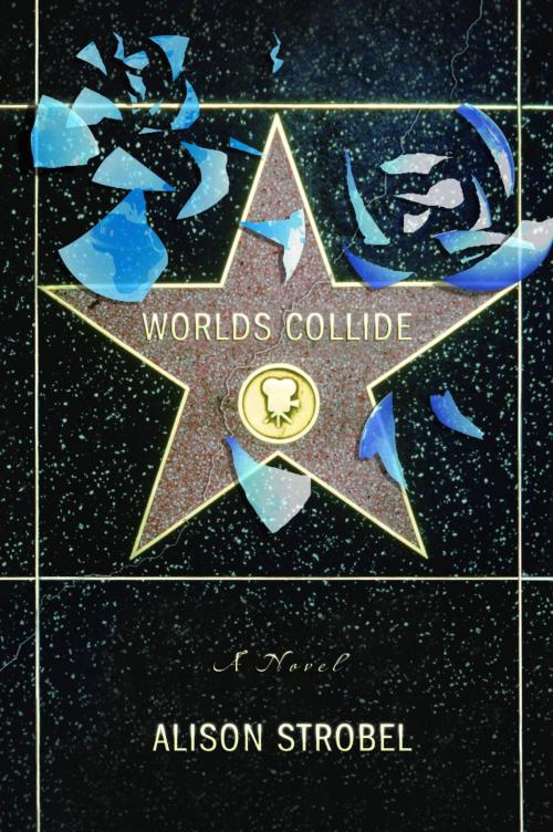Cover of the book Worlds Collide by Alison Strobel, The Crown Publishing Group
