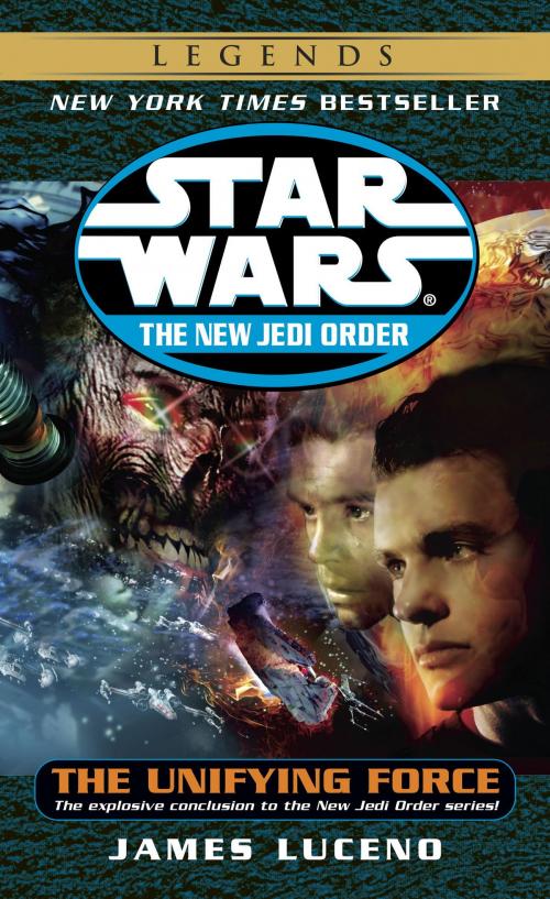 Cover of the book The Unifying Force: Star Wars Legends (The New Jedi Order) by James Luceno, Random House Publishing Group