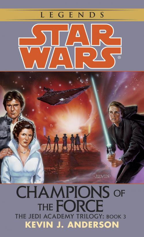 Cover of the book Champions of the Force: Star Wars Legends (The Jedi Academy) by Kevin Anderson, Random House Publishing Group