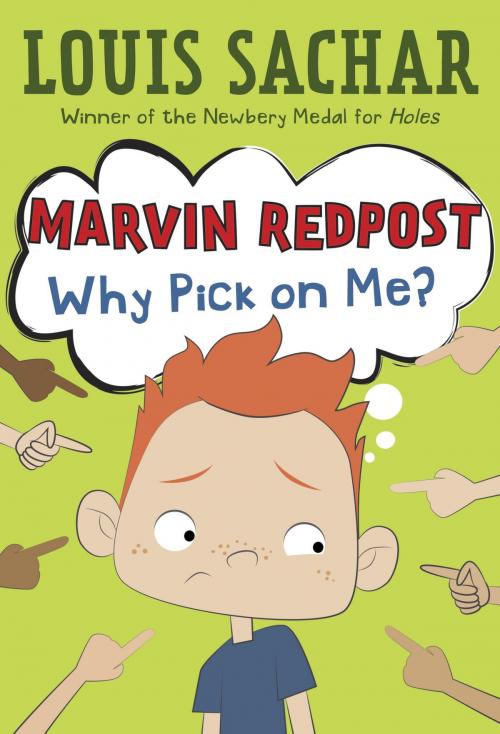 Cover of the book Marvin Redpost #2: Why Pick on Me? by Louis Sachar, Random House Children's Books