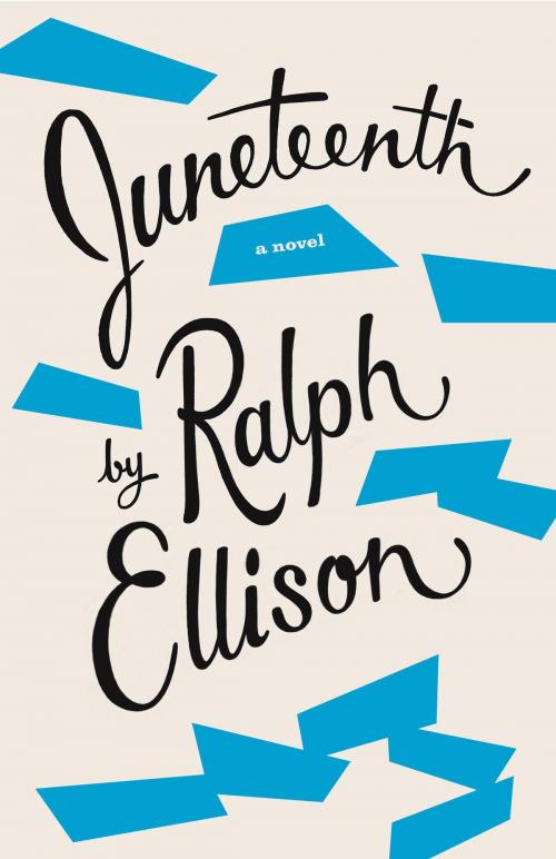 Cover of the book Juneteenth by Ralph Ellison, Charles Johnson, Knopf Doubleday Publishing Group