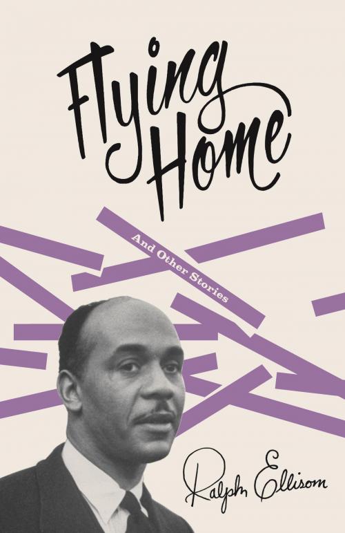 Cover of the book Flying Home by Ralph Ellison, Knopf Doubleday Publishing Group