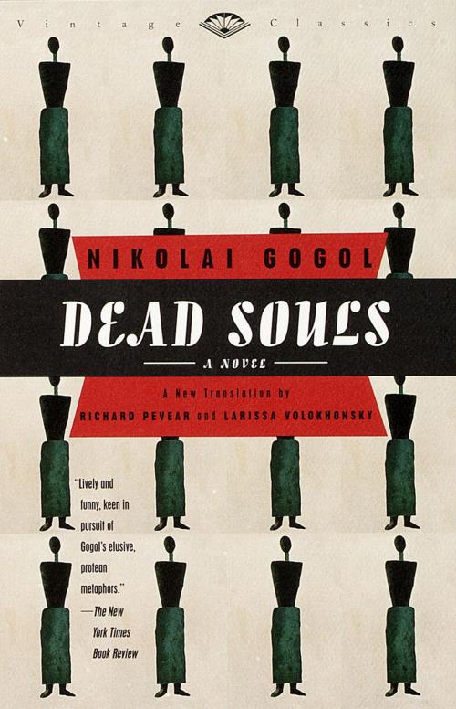 Cover of the book Dead Souls by Nikolai Gogol, Knopf Doubleday Publishing Group