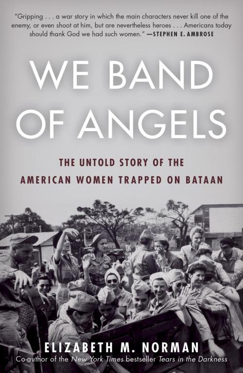 Cover of the book We Band of Angels by Elizabeth M. Norman, Random House Publishing Group