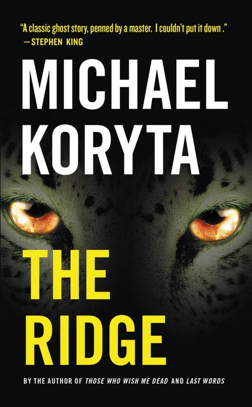 Cover of the book The Ridge by Michael Koryta, Little, Brown and Company