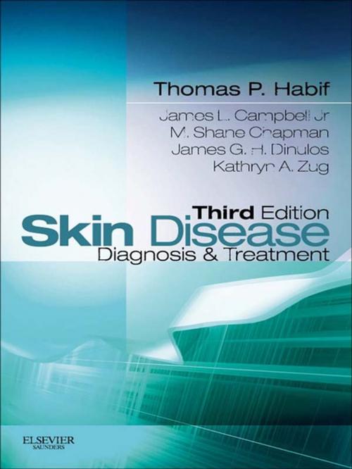 Cover of the book Skin Disease by Thomas P. Habif, M. Shane Chapman, James L. Campbell Jr., James G. H. Dinulos, Kathryn A. Zug, Elsevier Health Sciences