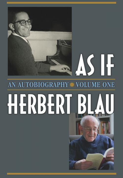 Cover of the book As If by Herbert Blau, University of Michigan Press
