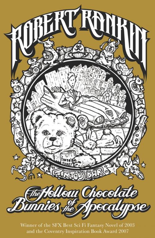 Cover of the book The Hollow Chocolate Bunnies of the Apocalypse by Robert Rankin, Orion Publishing Group