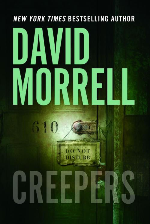 Cover of the book Creepers by David Morrell, Morrell Enterprises