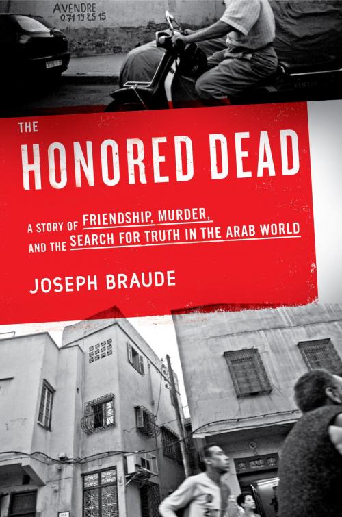 Cover of the book The Honored Dead by Joseph Braude, Random House Publishing Group