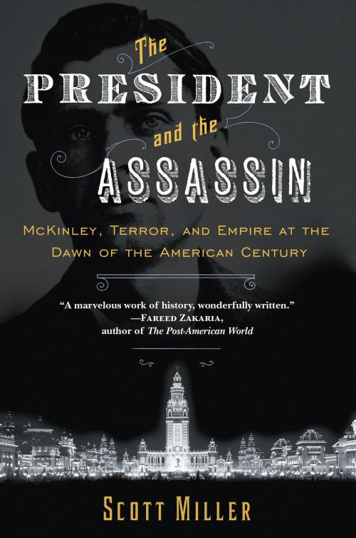 Cover of the book The President and the Assassin by Scott Miller, Random House Publishing Group