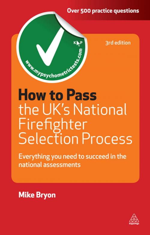 Cover of the book How to Pass the UK's National Firefighter Selection Process by Mike Bryon, Kogan Page