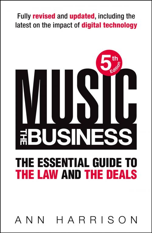 Cover of the book Music: The Business by Ann Harrison, Ebury Publishing