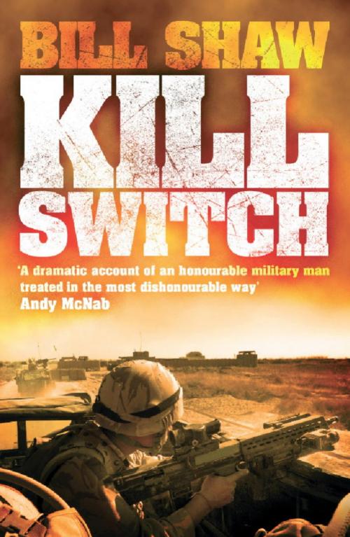 Cover of the book Kill Switch by Bill Shaw, Headline