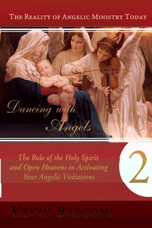 Cover of the book Dancing with Angels 2 by Kevin Basconi, Destiny Image, Inc.