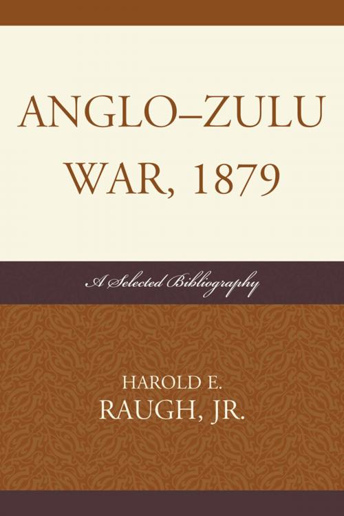 Cover of the book Anglo-Zulu War, 1879 by , Scarecrow Press