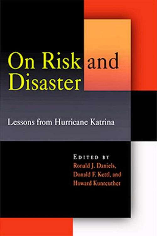 Cover of the book On Risk and Disaster by , University of Pennsylvania Press, Inc.