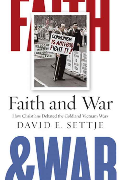 Cover of the book Faith and War by David E. Settje, NYU Press
