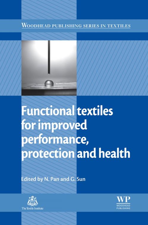 Cover of the book Functional Textiles for Improved Performance, Protection and Health by , Elsevier Science